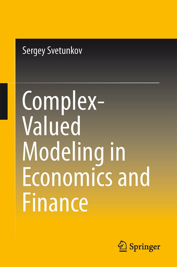 Complex-Valued Modeling in Economics and Finance | 1:a upplagan