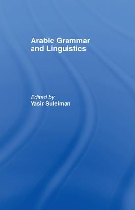 Arabic Grammar and Linguistics | 1:a upplagan
