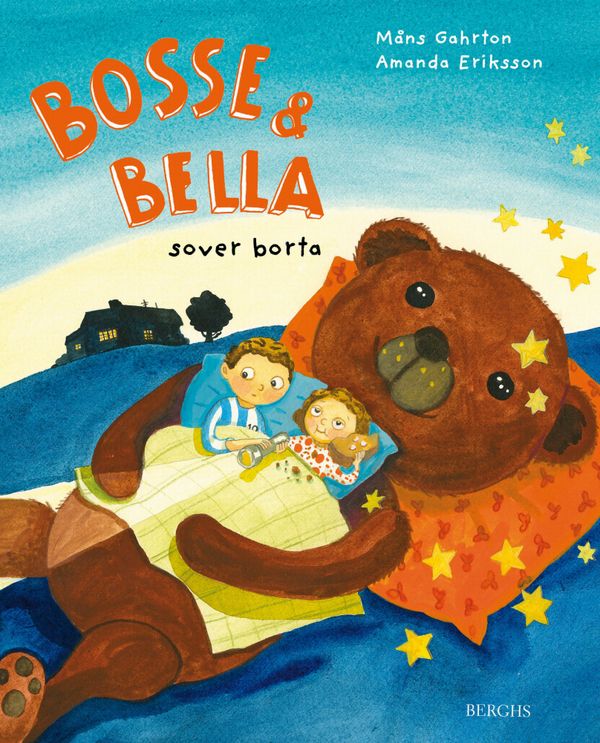 Bosse & Bella sover borta | 0:e upplagan