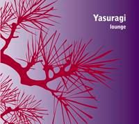 Yasuragi lounge | 0:e upplagan