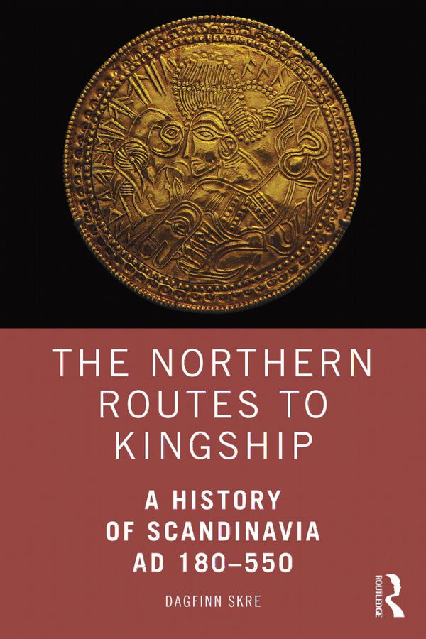 The Northern Routes to Kingship | 0:e upplagan