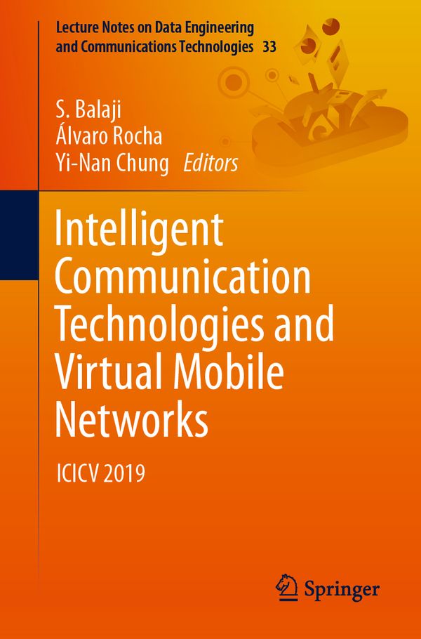 Intelligent Communication Technologies and Virtual Mobile Networks | 1:a upplagan