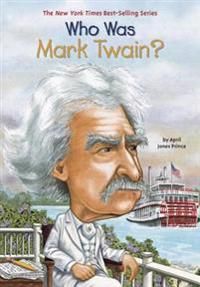 Who Was Mark Twain? | 0:e upplagan