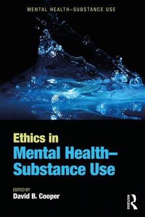 Ethics in Mental Health-Substance Use | 1:a upplagan