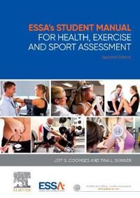 ESSA's Student Manual for Health, Exercise and Sport Assessment | 2:a upplagan