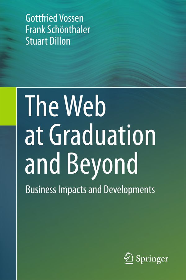 The Web at Graduation and Beyond | 1:a upplagan