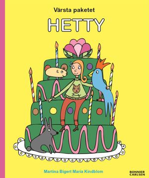 Värsta paketet, Hetty