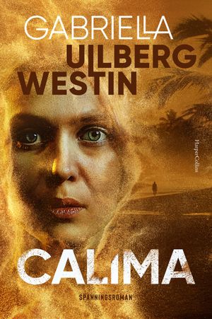 Calima | 1:a upplagan