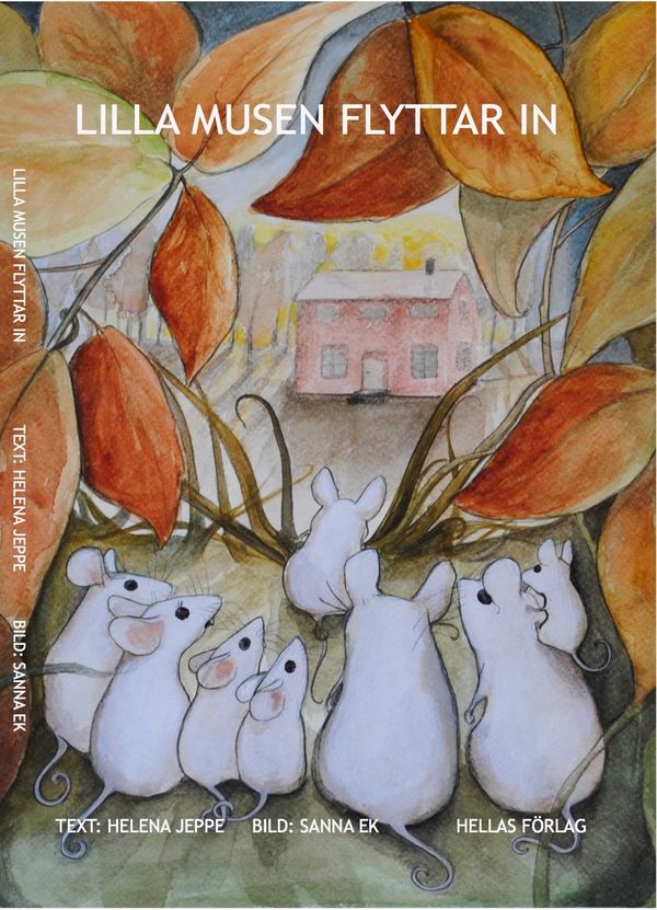Lilla Musen flyttar in | 1:a upplagan