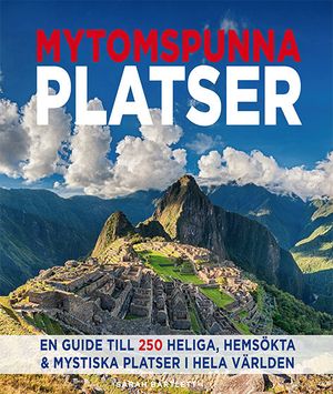 Mytomspunna platser | 1:a upplagan