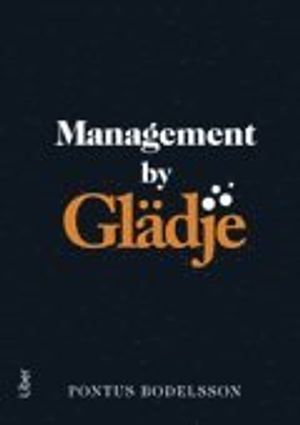 Management by Glädje | 1:a upplagan