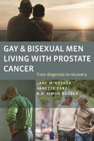 Gay and Bisexual Men Living with Prostate Cancer – From Diagnosis to Recovery