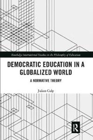 Democratic Education in a Globalized World | 1:a upplagan