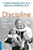 Discipline: The Brazelton Way, Second Edition