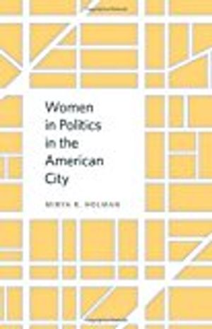 Women in Politics in the American City