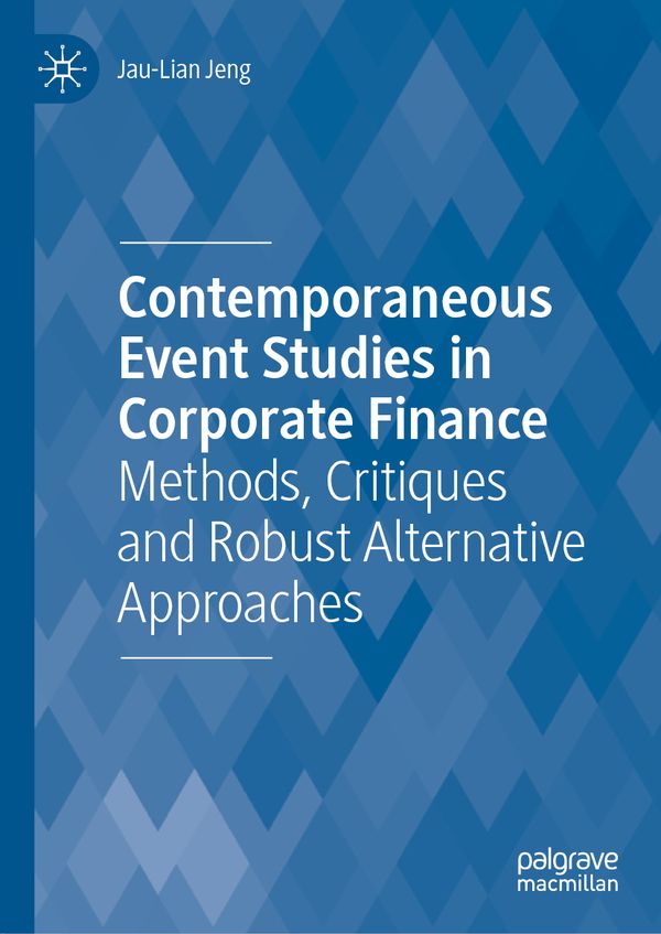 Contemporaneous Event Studies in Corporate Finance | 1:a upplagan