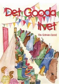 Det gooda livet | 1:a upplagan