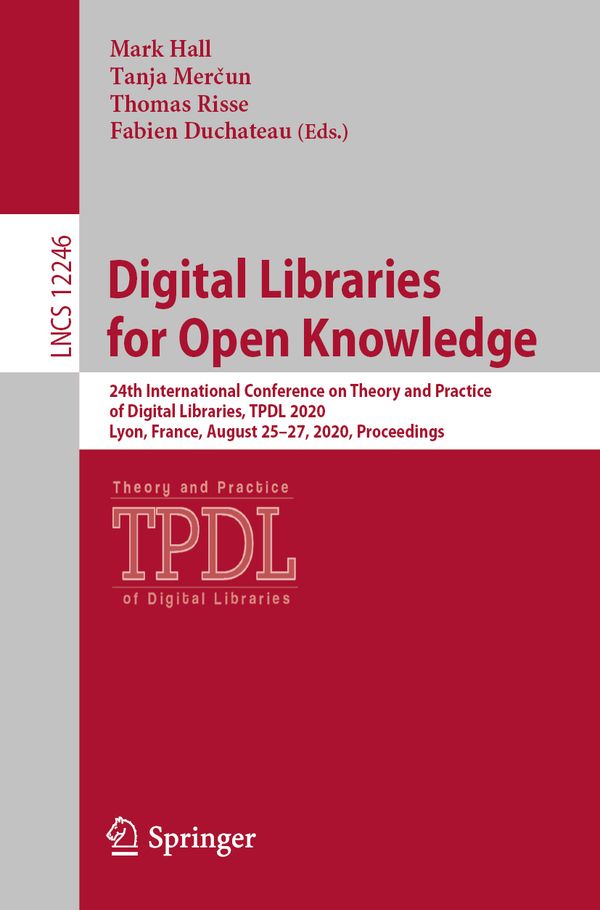 Digital Libraries for Open Knowledge | 1:a upplagan