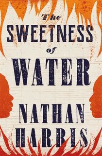 Sweetness of Water - Longlisted for the 2021 Booker Prize
