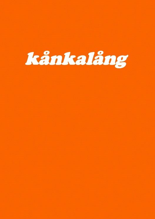 Kånkalång | 0:e upplagan
