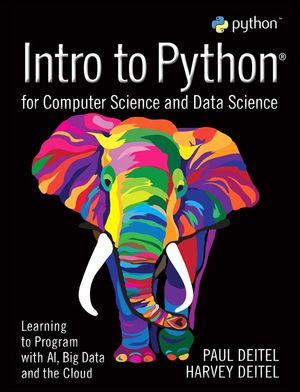 Intro to Python for Computer Science and Data Science