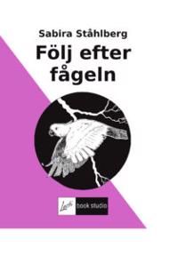 Följ efter fågeln | 1:a upplagan