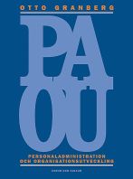 PAOU : Personaladministration och organisationsutveckling | 7:e upplagan
