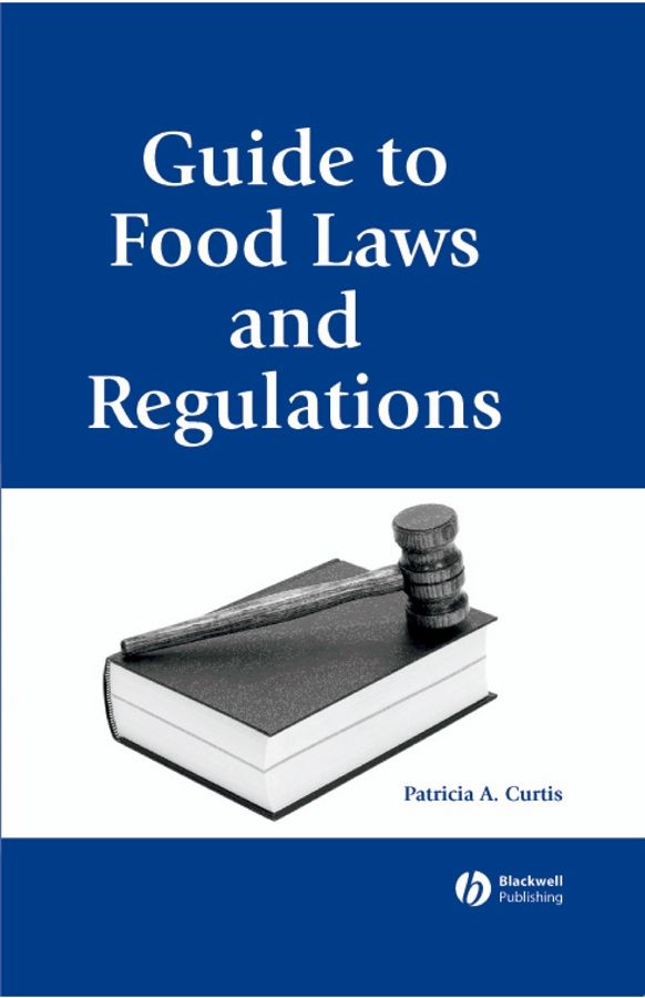 Guide to Food Laws and Regulations | 1:a upplagan