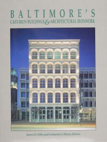 Baltimores cast-iron buildings & architectural ironwork