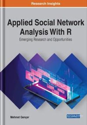 Applied Social Network Analysis With R