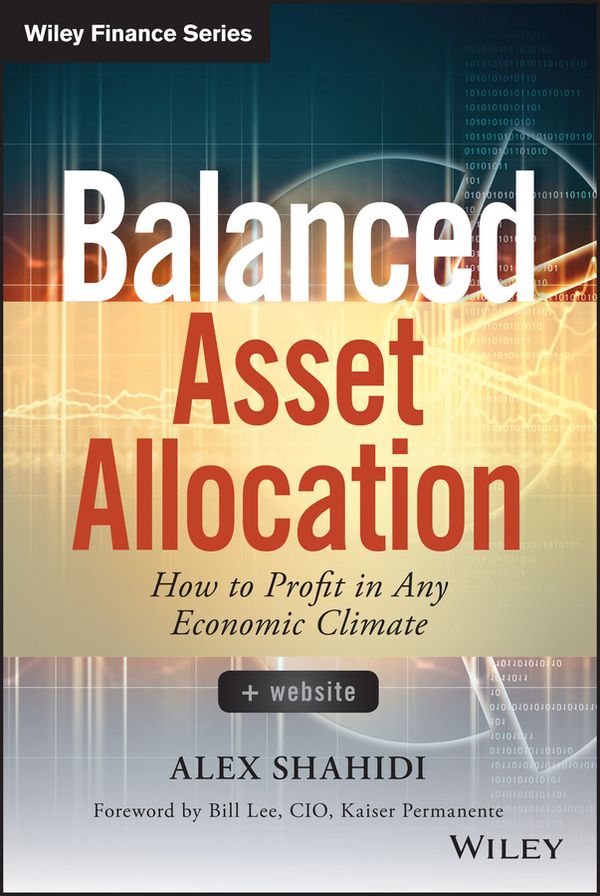 Balanced Asset Allocation: How to Profit in Any Economic Climate | 1:a upplagan