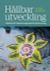 Hållbar utveckling : Didaktik för ämnesövergripande undervisning