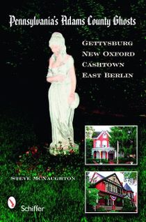 Pennsylvania's Adams County Ghosts