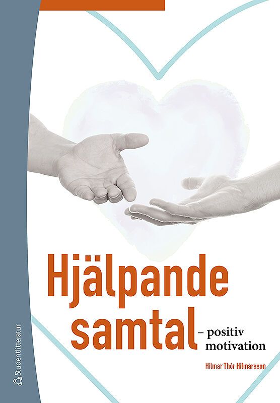 Hjälpande samtal : - positiv motivation | 1:a upplagan