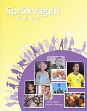 Språkvägen sfi C Elevbok inkl. cd