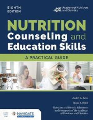 Nutrition Counseling and Education Skills | 8:e upplagan