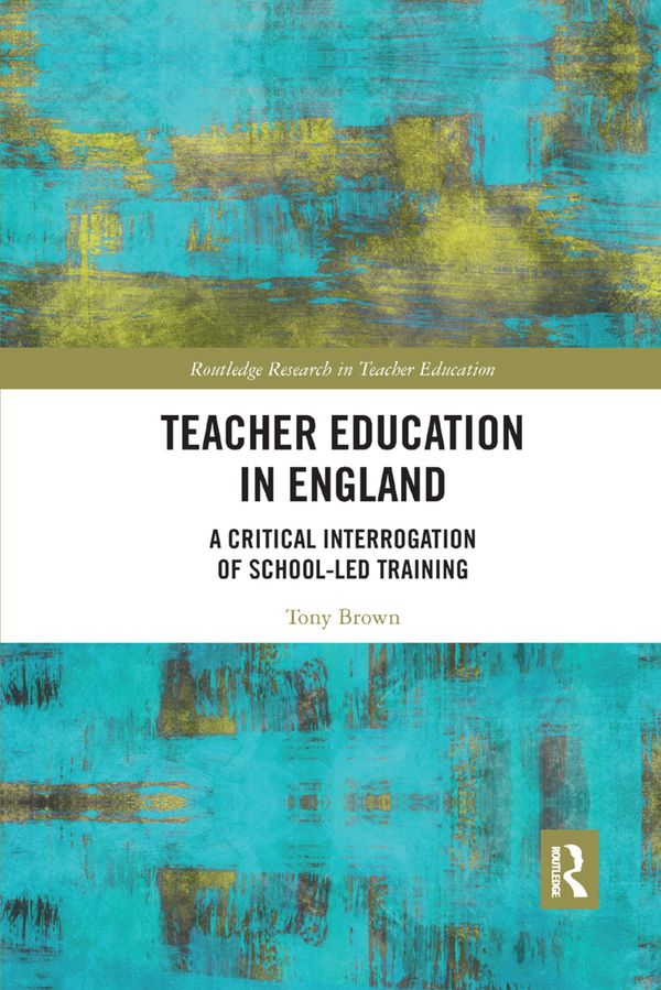 Teacher Education in England | 1:a upplagan