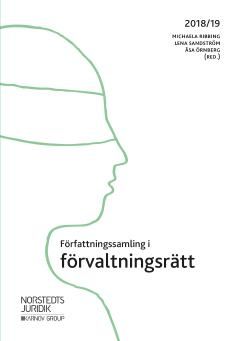 Författningssamling i förvaltningsrätt : 2018/19 | 13:e upplagan