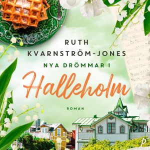 Nya drömmar i Halleholm | 1:a upplagan