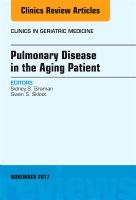 Pulmonary Disease in the Aging Patient, An Issue of Clinics in Geriatric Medicine | 0:e upplagan