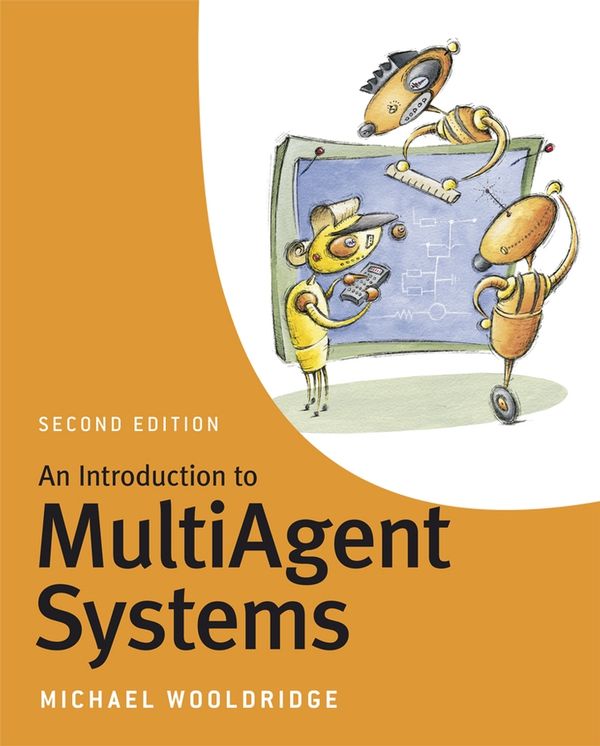 An Introduction to MultiAgent Systems | 2:a upplagan