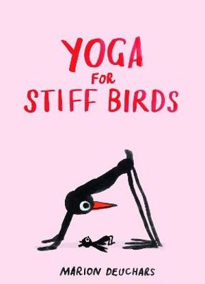 Yoga for Stiff Birds