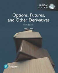 Options, Futures, and Other Derivatives, Global Edition | 9:e upplagan