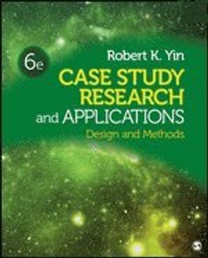 Case Study Research and Applications | 6:e upplagan