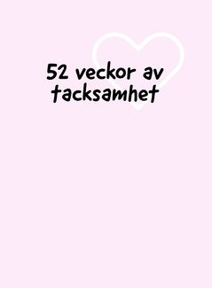 52 veckor av tacksamhet | 0:e upplagan
