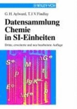 Datensammlung Chemie in SI-Einheiten, 3rd Revised and Enlarged Edition | 1:a upplagan