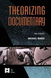 Theorizing documentary | 1:a upplagan