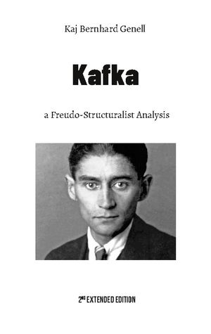 Kafka : a Freudo-Structuralist Analysis |  2:e upplagan