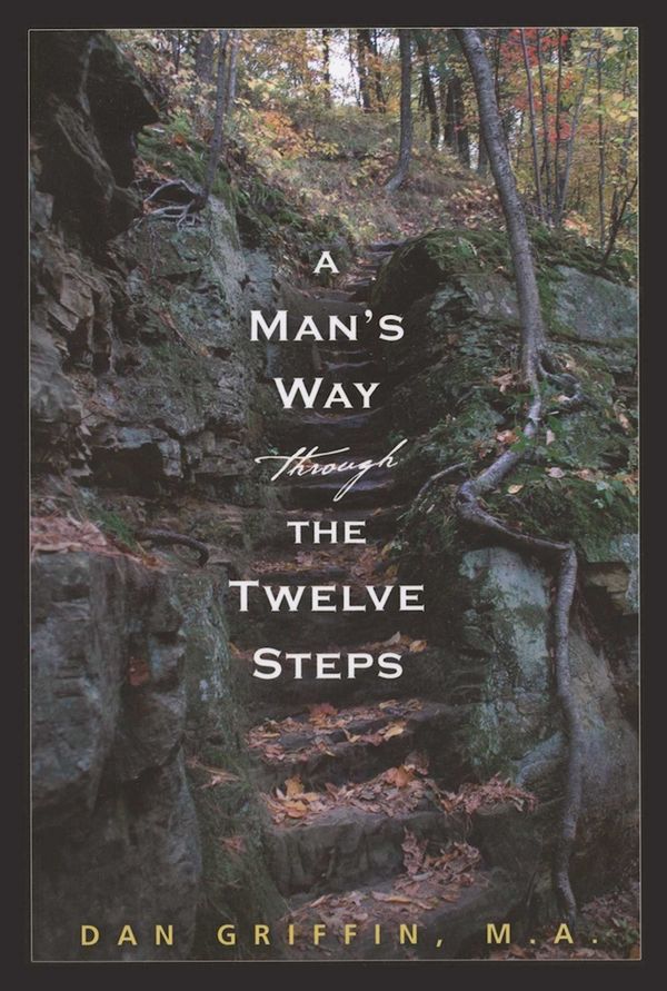 A Man's Way Through the Twelve Steps | 0:e upplagan