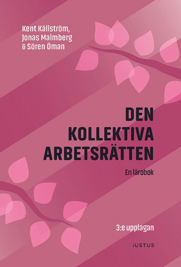 Den kollektiva arbetsrätten | 3:e upplagan